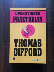Thomas Gifford - Operatiunea Praetorian