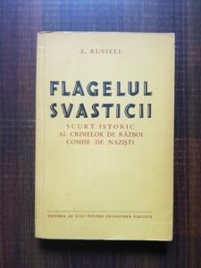 E. Russell - Flagelul svasticii. Scurt istoric al crimelor de razboi comise de nazisti