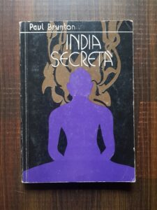 Paul Brunton - India secreta
