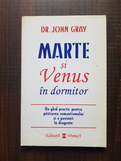 John Gray – Marte si Venus in dormitor