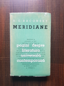 A. E. Baconsky - Meridiane. Pagini pentru literatura universala contemporana (1965)
