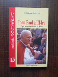 Nicolae Mares - Ioan Paul al II-lea