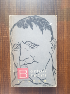 Bertolt Brecht - Teatru