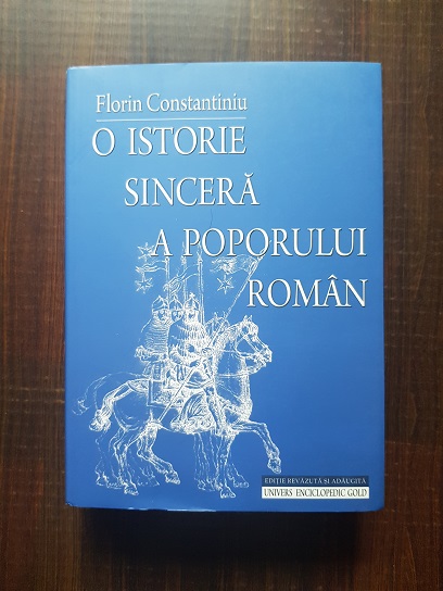 Florin Constantiniu - O istorie sincera a poporului roman