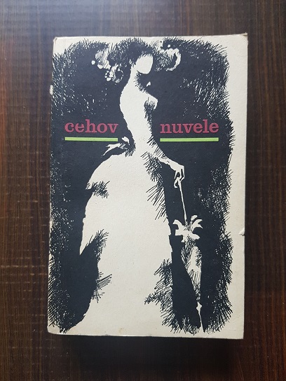 Anton Pavlovici Cehov – Nuvele, volumul 1