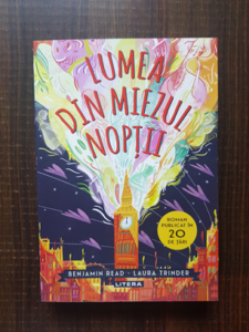 Benjamin Read, Laura Trinder - Lumea din miezul noptii