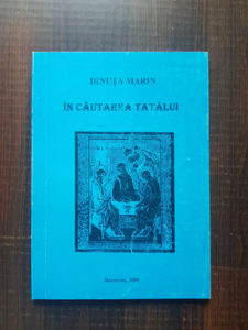 Dinuta Marin - In cautarea Tatalui