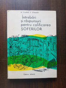 Herman Freifeld - Intrebari si raspunsuri pentru calificarea soferilor