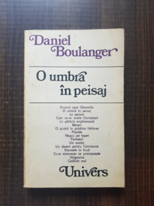Daniel Boulanger - O umbra in peisaj