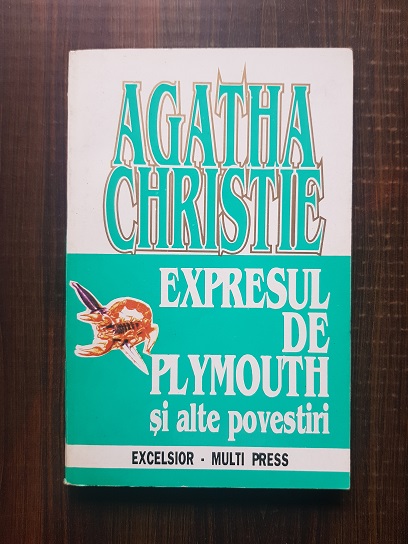 Agatha Christie - Expresul de Plymouth si alte povestiri