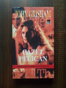 John Grisham - Cazul Pelican