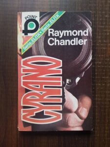 Raymond Chandler - Cyrano