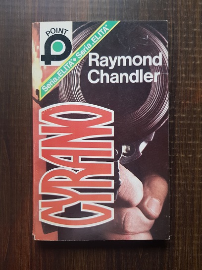 Raymond Chandler – Cyrano