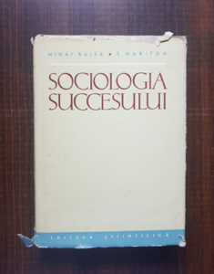 Mihai Ralea - Sociologia succesului