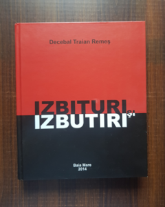 Decebal Traian Remes - Izbituri si izbutiri