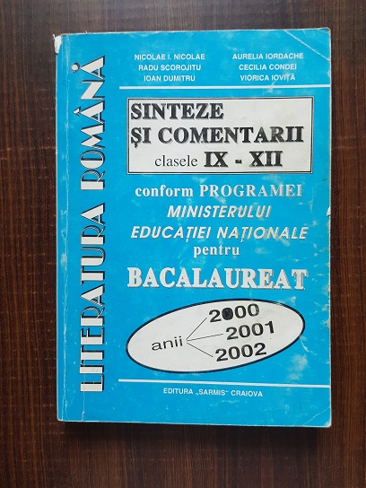 Nicolae I. Nicolae - Sinteze si comentarii. Clasele IX-XII (2000)