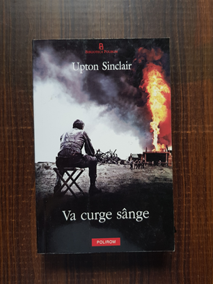 Upton Sinclair - Va curge sange
