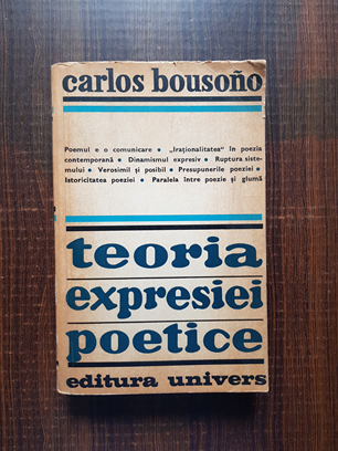 Carlos Bousono - Teoria expresiei poetice