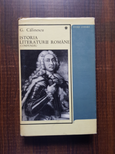 George Calinescu - Istoria literaturii romane. Compendiu (1968, editie cartonata)