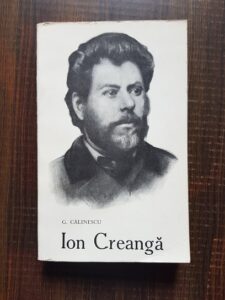 George Calinescu - Ion Creanga. Viata si opera