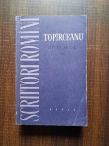 Alexandru Sandulescu - Scriitori romani, Topirceanu opere alese volumul 2