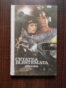 John Carling - Cetatea blestemata