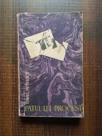 Camil Petrescu - Patul lui Procust