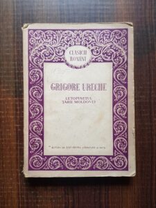 Grigore Ureche - Letopisetul Tarii Moldovei