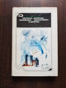 Mihail Sadoveanu - Cantecul amintirii. Dordeienii. Cocostarcul albastru