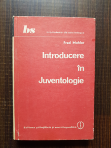 Fred Mahler - Introducere in juventologie