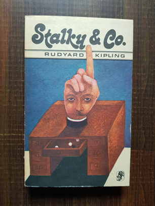 Rudyard Kipling – Stalky si compania