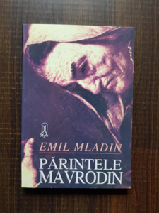 Emil Mladin - Parintele Mavrodin
