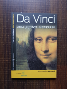 Alessandro Vezzosi - Da Vinci. Arta si stiinta universului