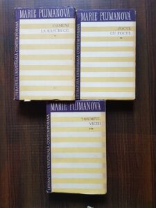 Marie Pujmanova - Oameni la rascruce / Jocul cu focul / Triumful vietii 3 volume