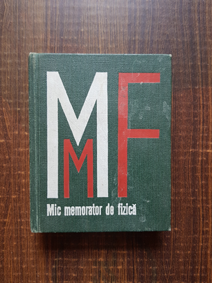 Ioan Iovit Popescu - Mic memorator de fizica