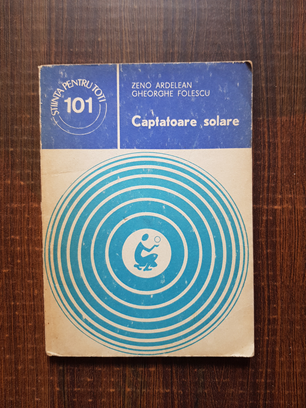 Zeno Ardelean – Captatoare solare