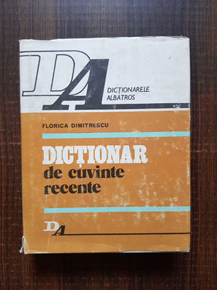 Florica Dimitrescu – Dictionar de cuvinte recente