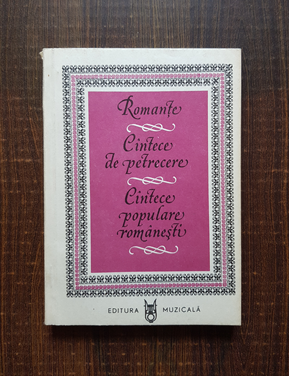 Romante. Cantece de petrecere. Cantece populare romanesti