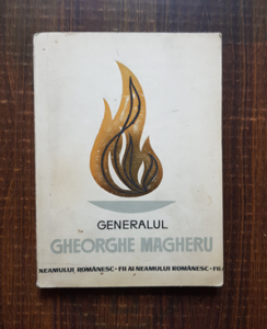 Marin Mihalache - Generalul Gheorghe Magheru