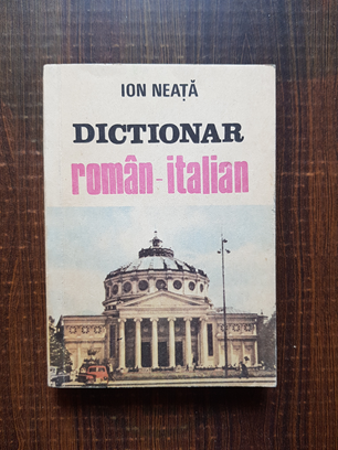 Ion Neata – Dictionar roman-italian