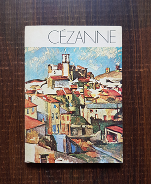 Rainer Maria Rilke - Scrisori despre Cezanne