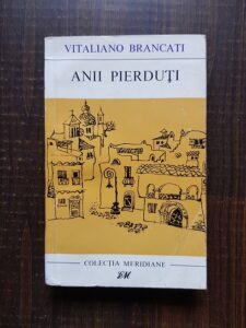 Vitaliano Brancati - Anii pierduti