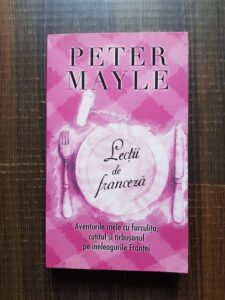 Peter Mayle - Lectii de franceza