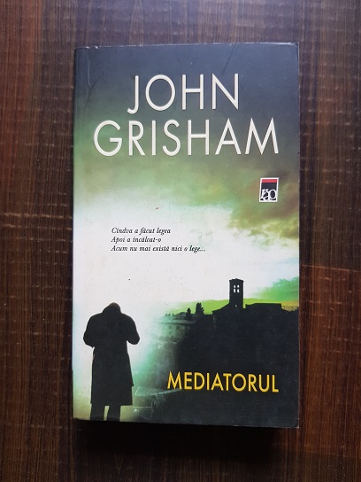 John Grisham - Mediatorul