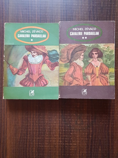 Michel Zevaco - Cavalerii Pardaillan 2 volume