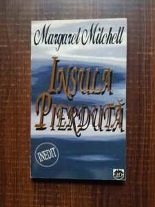 Margaret Mitchell - Insula pierduta
