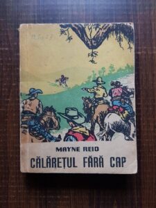Mayne Reid - Calaretul fara cap