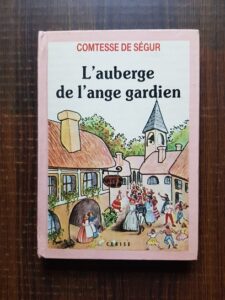 Comtesse De Segur - L'auberge de l'ange gardien