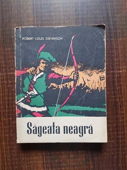 Robert Louis Stevenson - Sageata neagra