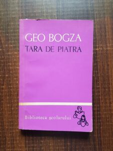 Geo Bogza - Tara de piatra